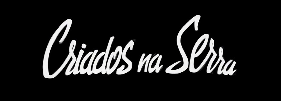 Criados_na_Serra